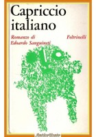 CAPRICCIO ITALIANO Romanzo di Edoardo Sanguineti 1967 Feltrinelli Libro