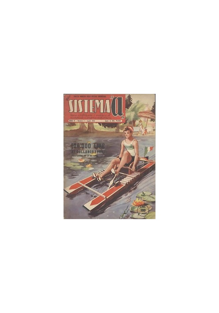 SISTEMA A luglio 1953 anno V n 7 registratore a nastro chiatta a vela aquilone