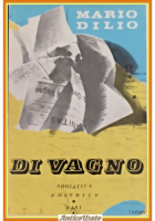 DI VAGNO di Mario Dilio 1971 Adriatica Libro biografia Giuseppe antifascismo