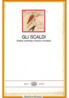 GLI SCALDI POESIA CORTESE D'EPOCA VICHINGA 1984 Einaudi Libro i millenni Koch