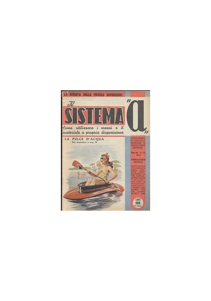 SISTEMA A 1951 anno III n 2 - 3 pulce acqua motorino elettrico amplificatore