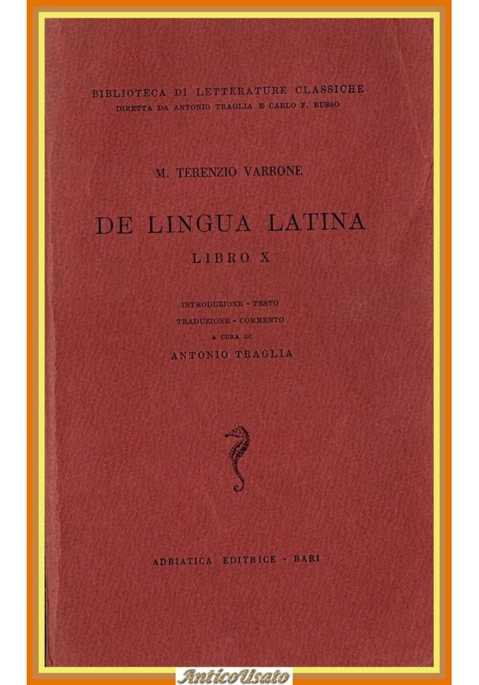 DE LINGUA LATINA LIBRO X di M Terenzio Varrone 1956 Adriatica Libro