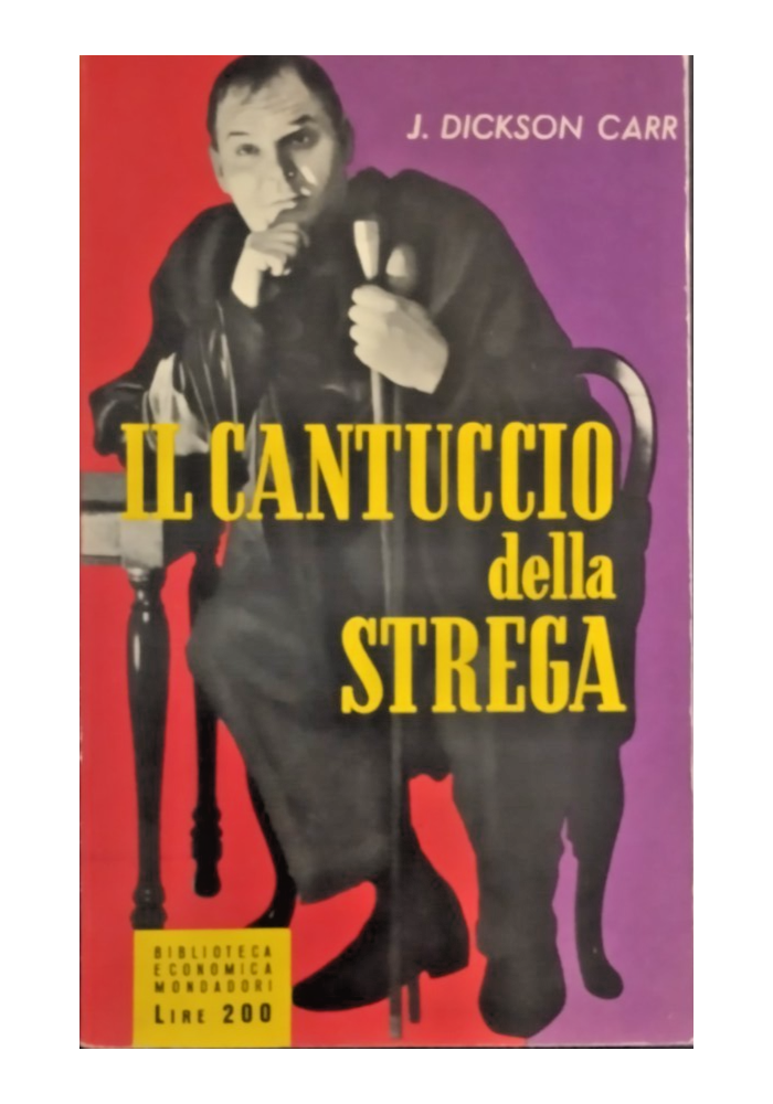 IL CANTUCCIO DELLA STREGA di J Dickson Carr 1955 Mondadori Libro giallo