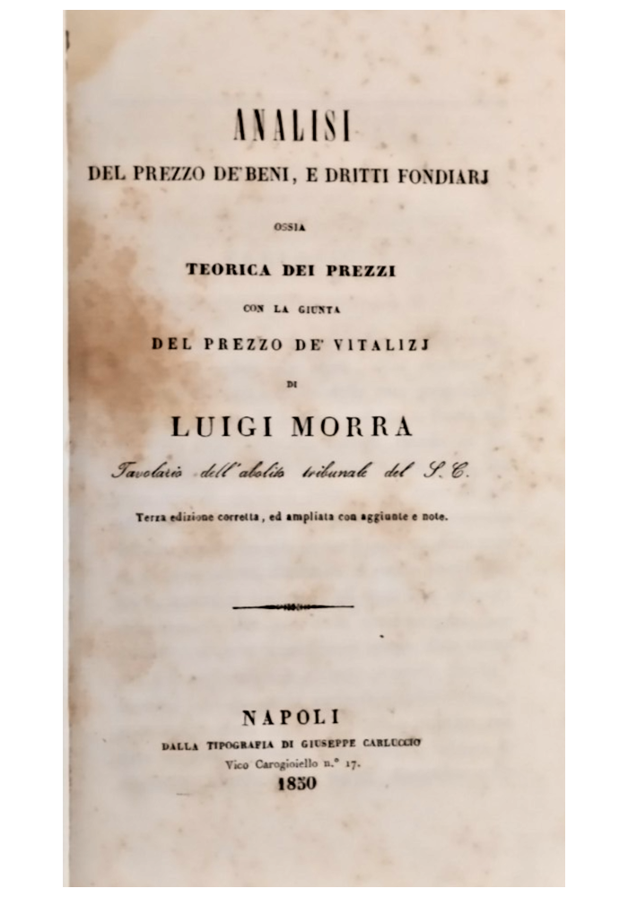 ANALISI DEL PREZZO DEI BENI E DIRITTI FONDIARI di L Morra 1850 Carluccio Libro