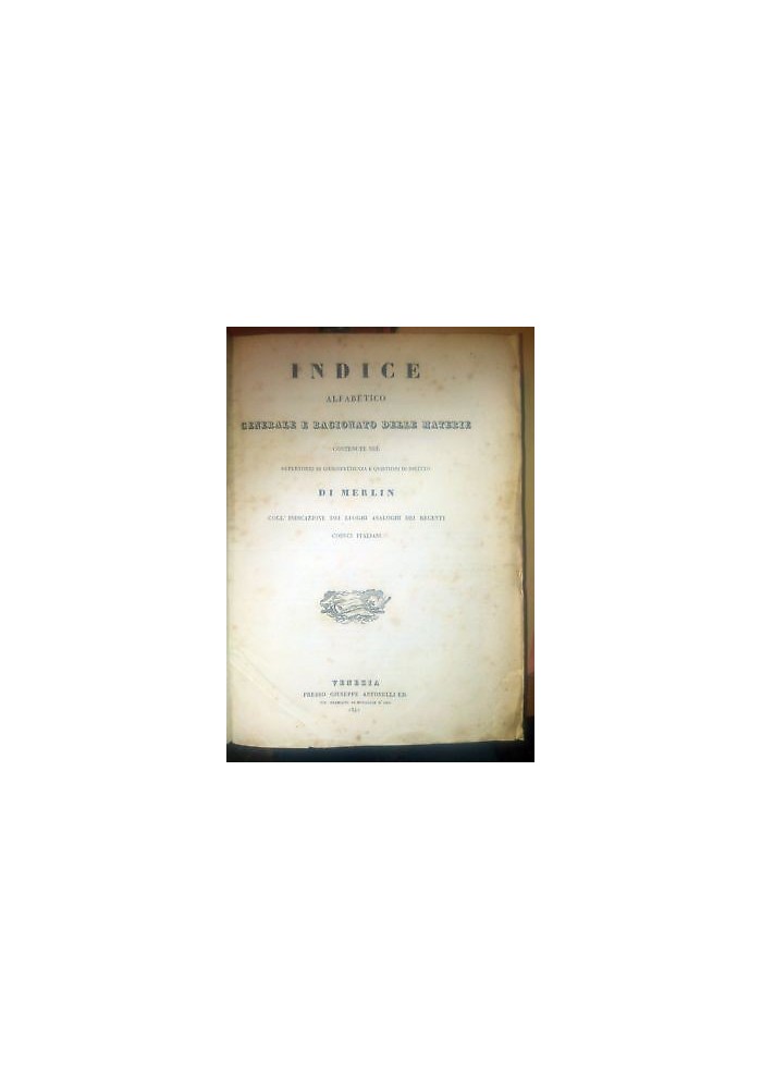 DIZIONARIO UNIVERSALE REPERTORIO GIURISPRUDENZA INDICE 1841 Merlin Carillo