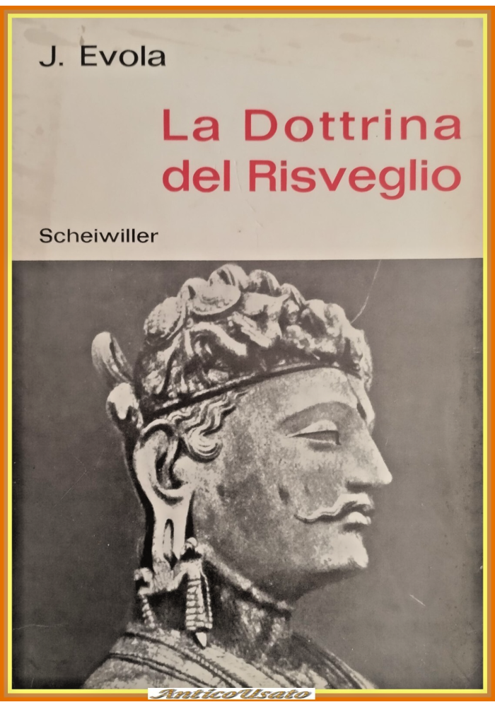 LA DOTTRINA DEL RISVEGLIO di Julius Evola 1965 Scheiwiller Libro esoterismo