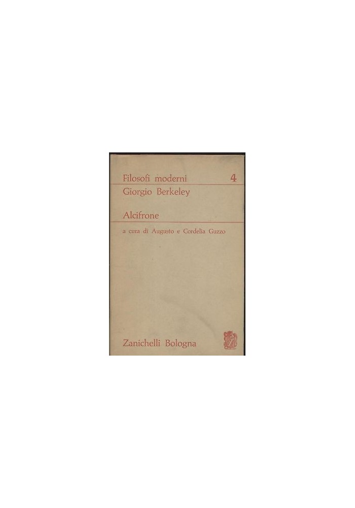 ALCIFRONE di Giorgio Berkeley 1963 Zanichelli editore - filosofi moderni *
