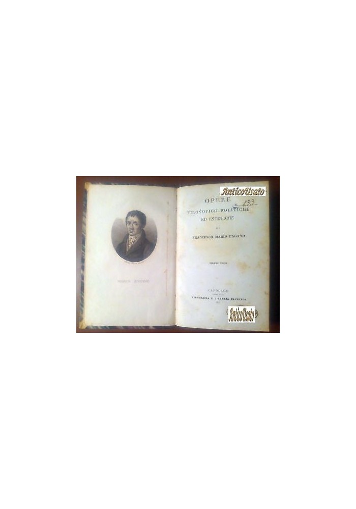 OPERE FILOSOFICHE POLITICHE ED ESTETICHE Francesco Maria Pagano 1837 Elvetica
