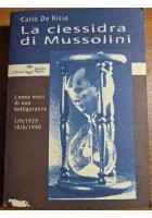 LA CLESSIDRA DI MUSSOLINI di Carlo de Risio 2000 Settimo Sigillo Libro Fascismo