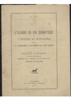 L'ILIADE DI UN SENATORE O I PIFFERI DI MONTAGNA A. Edo. Altamura 1909 dialetto altamurano