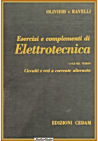 CIRCUITI E RETI A CORRENTE ALTERNATA di Olivieri Ravelli 1980 CEDAM Libro