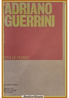 ETÀ DI FERRO Adriano Guerrini 1978 Mondadori Libro lo specchio poesie