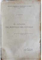 IL COLORE DEL MANTELLO NEL CAVALLO di B. Maymone 1932 libro ippologia sul