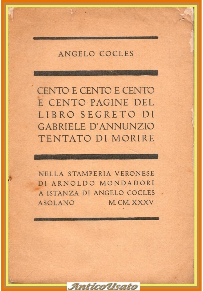 CENTO PAGINE DEL LIBRO SEGRETO DI GABRIELE D'ANNUNZIO Angelo Cocles 1935 Libro E