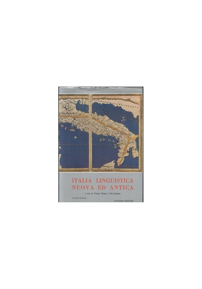 ITALIA LINGUISTICA NUOVA ED ANTICA volume II Pisano e Santoro 1978 Congedo *