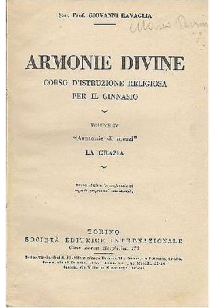 ARMONIE DIVINE corso d’istruzione religiosa per il ginnasio volume IV la grazia