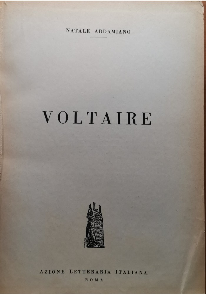 VOLTAIRE di Natale Addamiano 1956 Azione Letteraria italiana libro filosofia