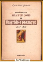 UN GRIDO E PAESAGGI 1939 1952 di Giuseppe Ungaretti 1954 Lo speccho Mondadori Libro