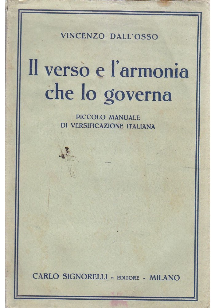IL VERSO E L'ARMONIA CHE LO GOVERNA di Vincenzo Dall’Osso 1941 Carlo Signorelli