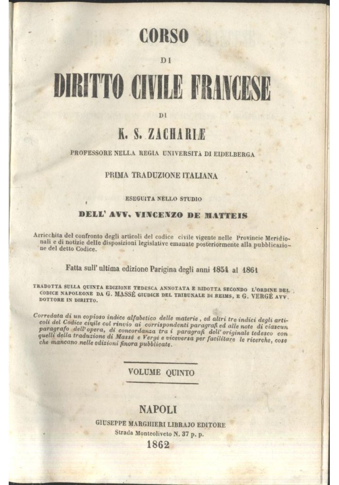 CORSO DI DIRITTO CIVILE FRANCESE di Zachariae Volume V - 1862 Marghieri