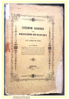 CATECHISMO AGROLOGICO PRINCIPI SCIENZA APPLICATA AGRICOLTURA 1846 libro antico