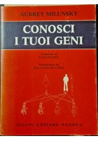 CONOSCI I TUOI GENI di Aubrey Milunsky 1982 Piccin Libro Manuale genetica
