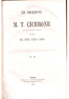 LE ORAZIONI di Marco Tullio CICERONE 3 volumi 1868 Lanza libro testo latino a fronte