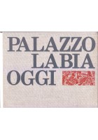 PALAZZO LABIA OGGI di Bruno Molajoli Angelo Scattolin Pasquale Rotondi 1970 ERI
