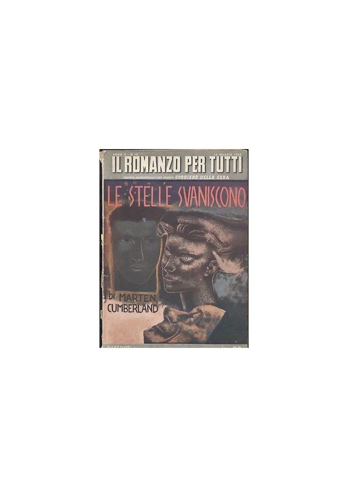 LE STELLE SVANISCONO di Martin Cumberland 1954 Corriere della Sera ROMANZO TUTTI