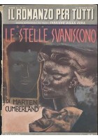 LE STELLE SVANISCONO di Martin Cumberland 1954 Corriere della Sera ROMANZO TUTTI