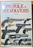 PISTOLE E REVOLVERS ENCICLOPEDIA ILLUSTRATA di Frederick Myatt 1982 Libro su