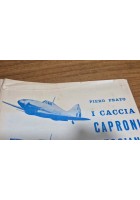I CACCIA CAPRONI REGGIANE 1938 1945 di Piero Prato 1971 Intyrama Libro aerei