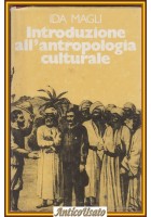 INTRODUZIONE ALL'ANTROPOLOGIA CULTURALE di Ida Magli 1980 Club editori Libro