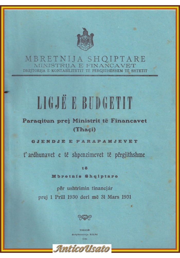 LIGJE E BUDGETIT Paraquitun prej Ministrit te Financavet 1930 Shquiptare Libro