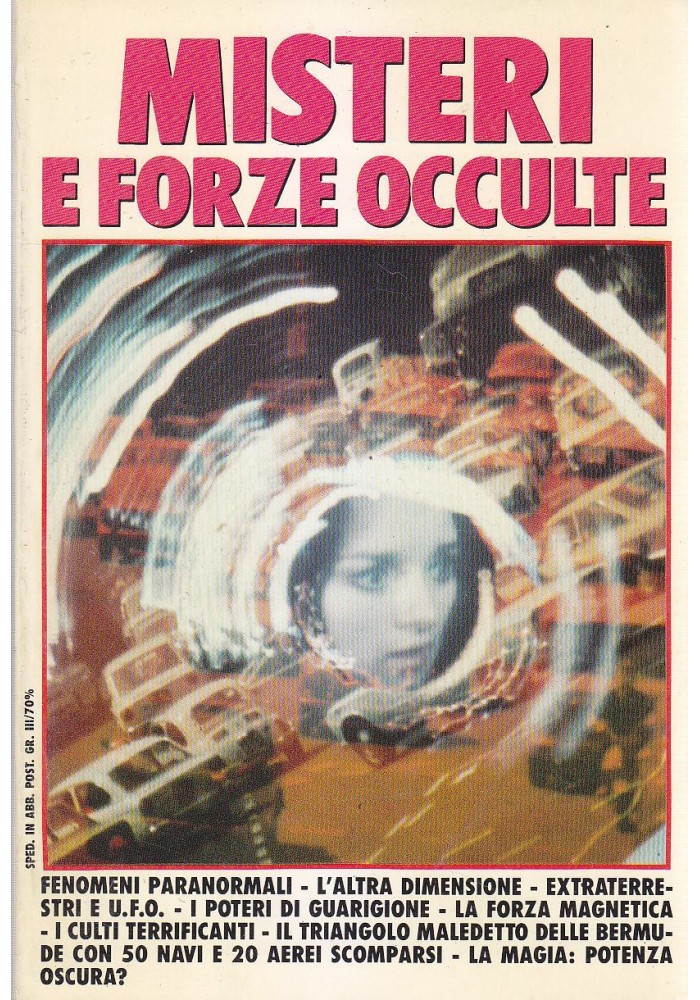 MISTERI E FORZE OCCULTE di Max King ( Gualberto Gianni Mario ) Athena 2001