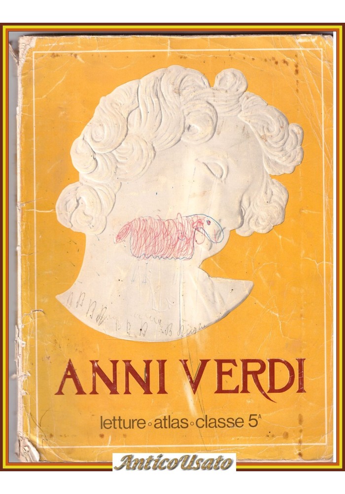 ANNI VERDI LETTURE PER LA QUINTA CLASSE ELEMENTARE 1970 Atlas libro