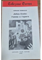 JULIUS EVOLA L'UOMO E L'OPERA di Adriano Romualdi 1971 Volpe Libro