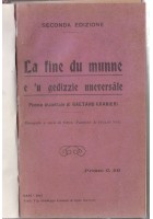 LA FINE DU MUNNE E U GEDDIZIE NNEVERSALE di Gaetano Granieri 1912 Bari Dialetto
