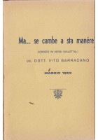 LA FINE DU MUNNE E U GEDDIZIE NNEVERSALE di Gaetano Granieri 1912 Bari Dialetto