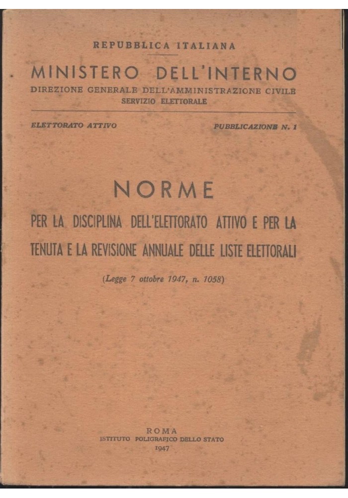 NORME PER LA DISCIPLINA DELL'ELETTORATO ATTIVO 1947 ministero dell'interno