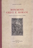 MONUMENTI GRECI E ROMANI di Gennaro Filippis 1935 Alberto Morano illustrato *