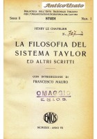 LA FILOSOFIA DEL SISTEMA TAYLOR ALTRI SCRITTI Henry Le Chatelier 1929 E.N.O.S.