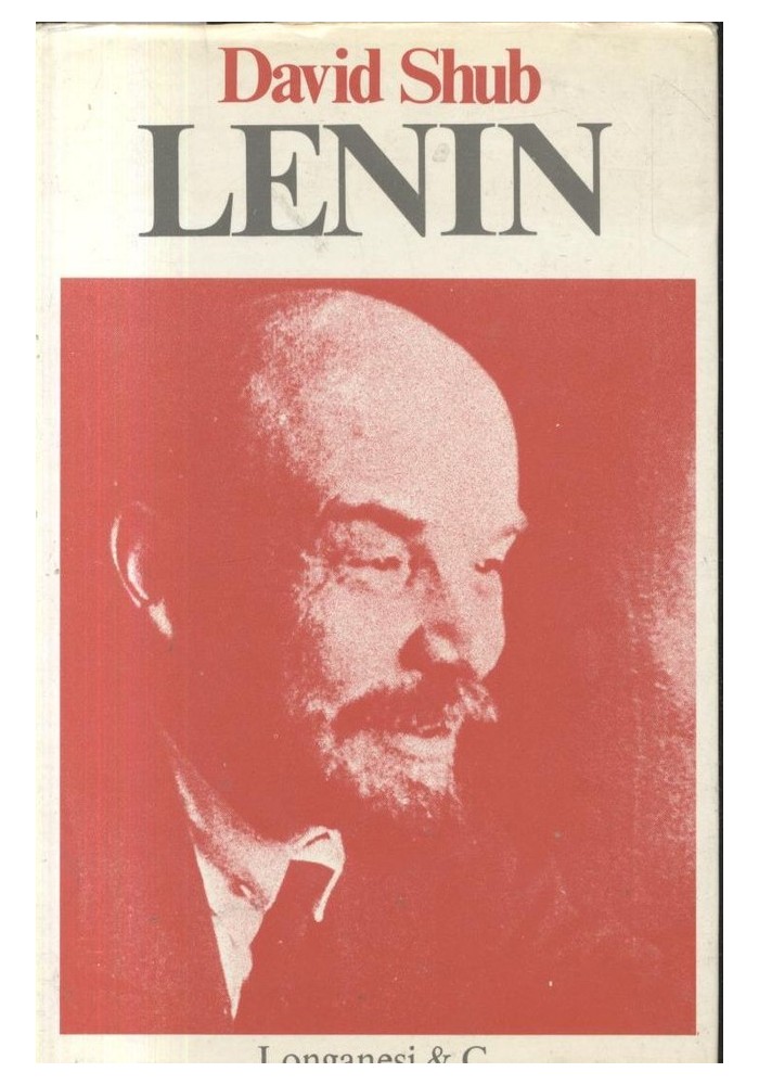 LENIN di David Shub Edizione Longanesi 1972