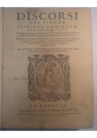 DISCORSI DEL SIGNOR SCIPIONE AMMIRATO SOPRA CORNELIO TACITO 1599 Compagnia Bresciana *
