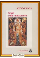 STUDI SULLA MASSONERIA di Renè Guenon 1983 Basaia Libro