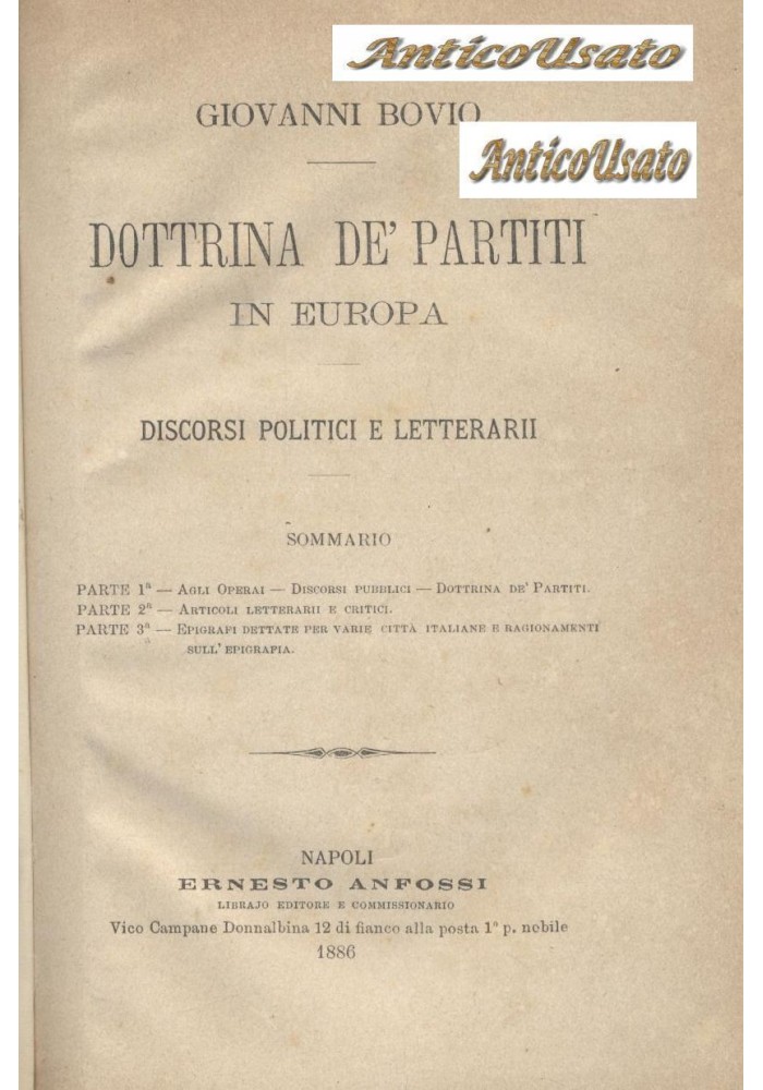 DOTTRINA DE PARTITI IN EUROPA di Giovanni Bovio 1886 Anfossi discorsi politici