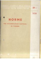 NORME ACCUMULATORI ELETTRICI AL PIOMBO 1938 Associazione elettrotecnica italiana