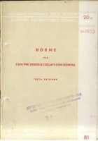 NORME CAVI PER ENERGIA ISOLATI CON GOMMA 1953 Assoc. elettrotecnica italiana *
