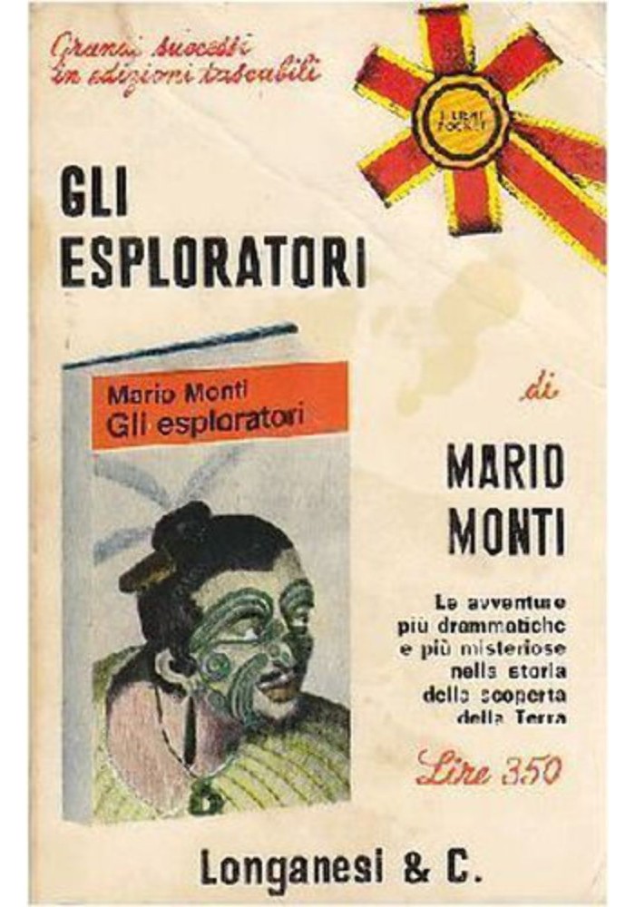 GLI ESPLORATORI di Mario Monti 1970 Longanesi editore libri pocket