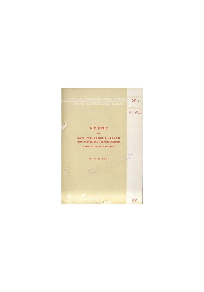 NORME CAVI ENERGIA ISOLATI MATERIALE TERMOPLASTICO CLORURO POLIVINILE 1957